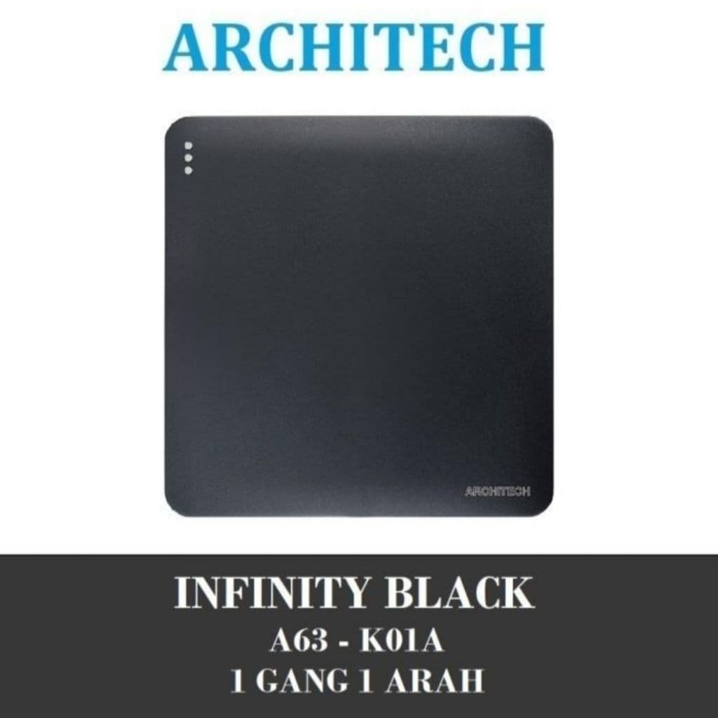 Architech Infinity Series Black A63-K01A Saklar Lampu 1 Gang 1 Arah dan 2 Arah
