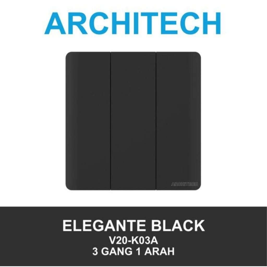 Architech Elegante Series Black V20-K03A Saklar Triple 3 Gang 1 Arah